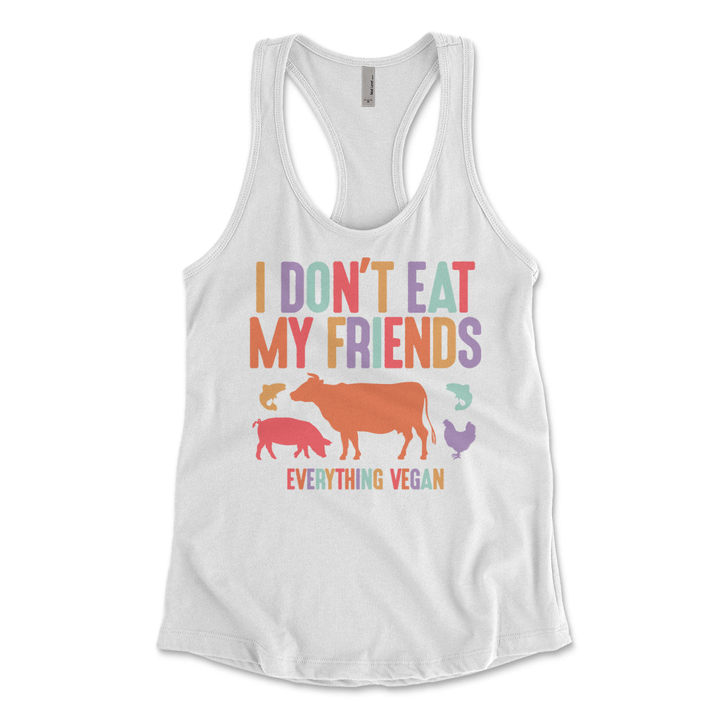 I Don't Eat My Friends Women's Tank Tops