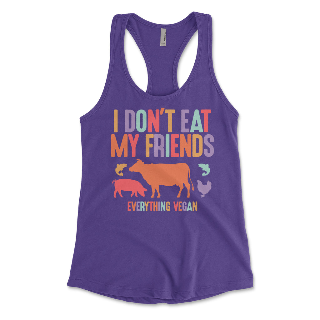 I Don't Eat My Friends Women's Tanks