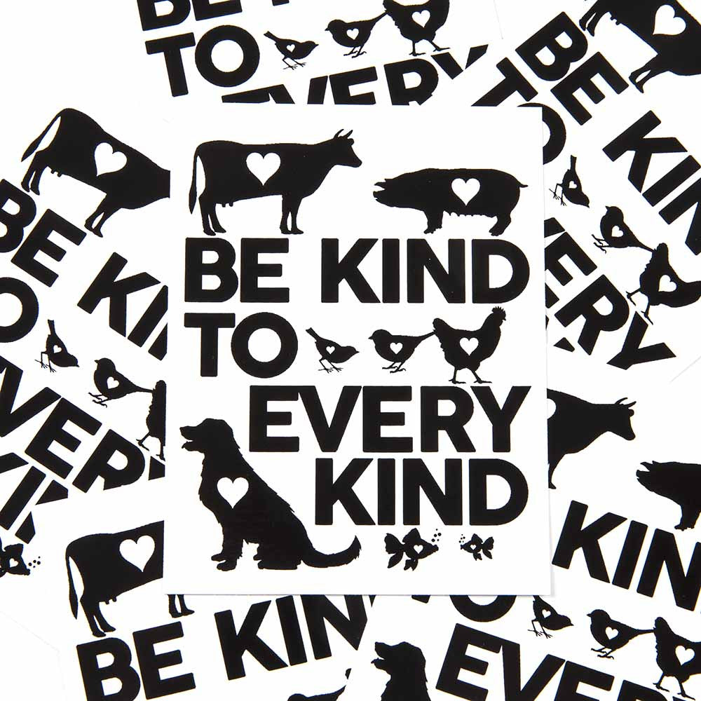 'Be Kind To Every Kind' Sticker