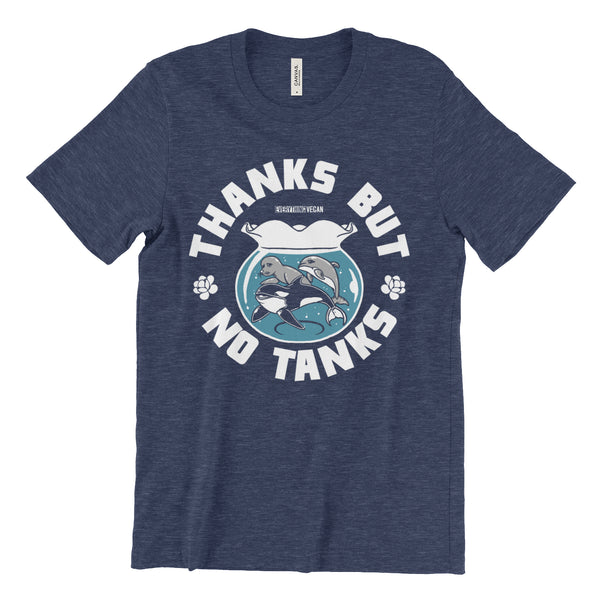 Thanks But No Tanks Shirt