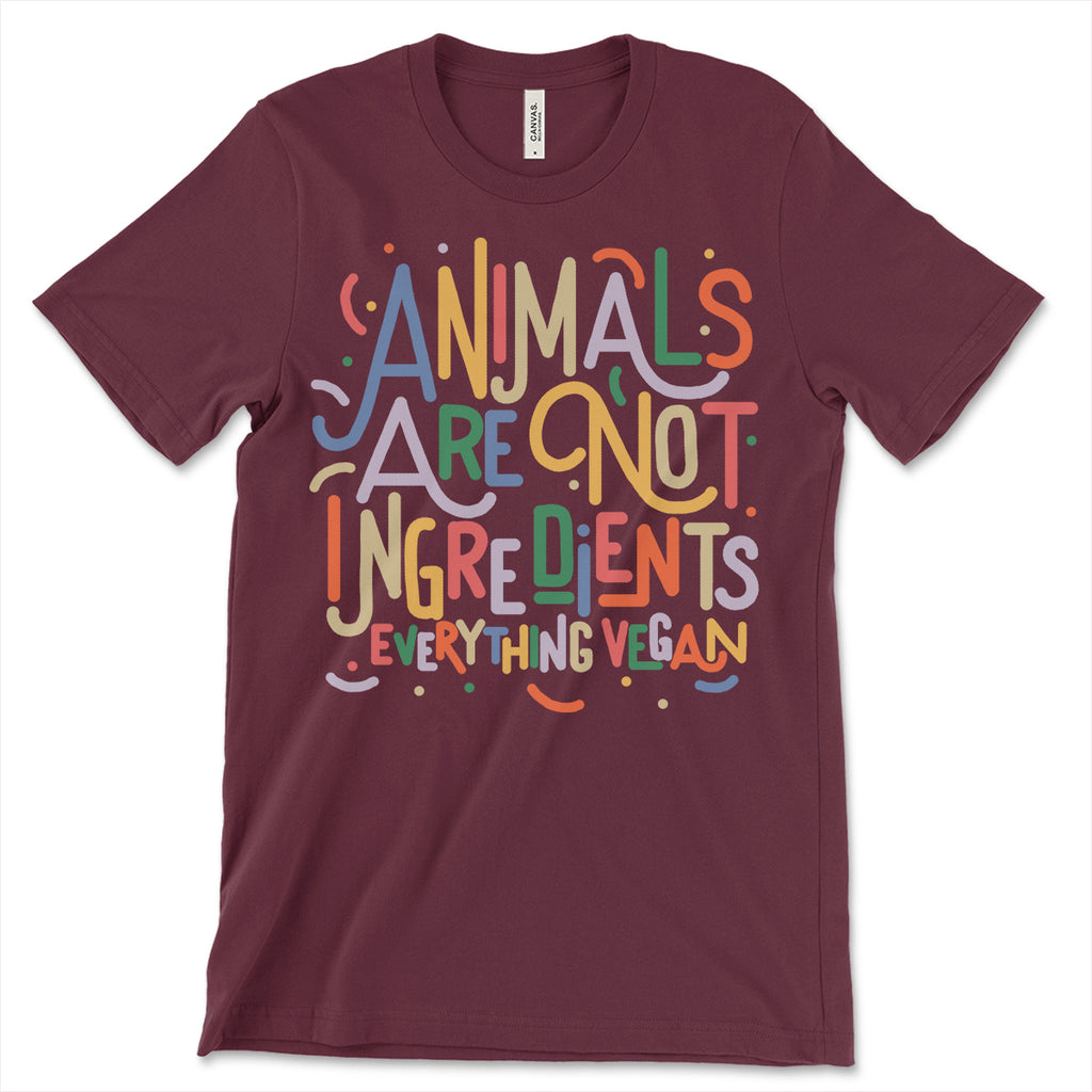 Animals Are Not Ingredients T Shirt