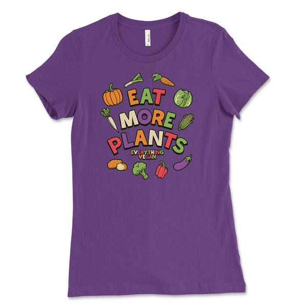 eat more plants shirt Eat More Plants Women's Shirt