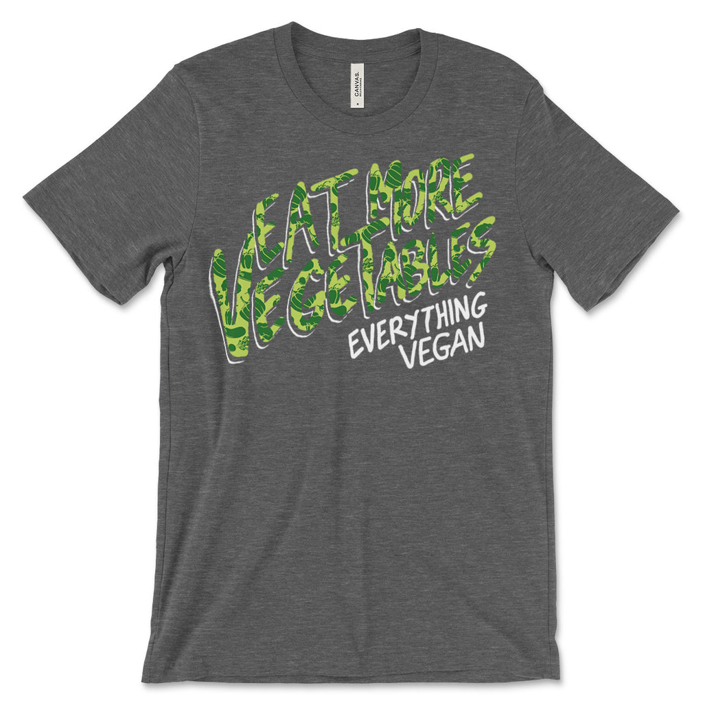Eat More Vegetables T Shirt