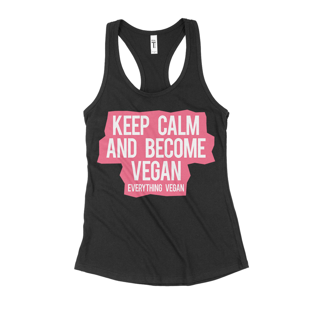 Keep Calm Become Vegan Womens Tank