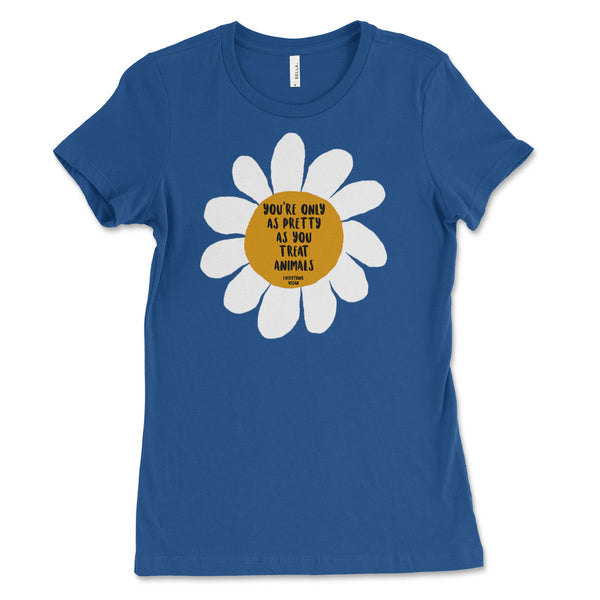 Only As Pretty Women's Tee Shirt