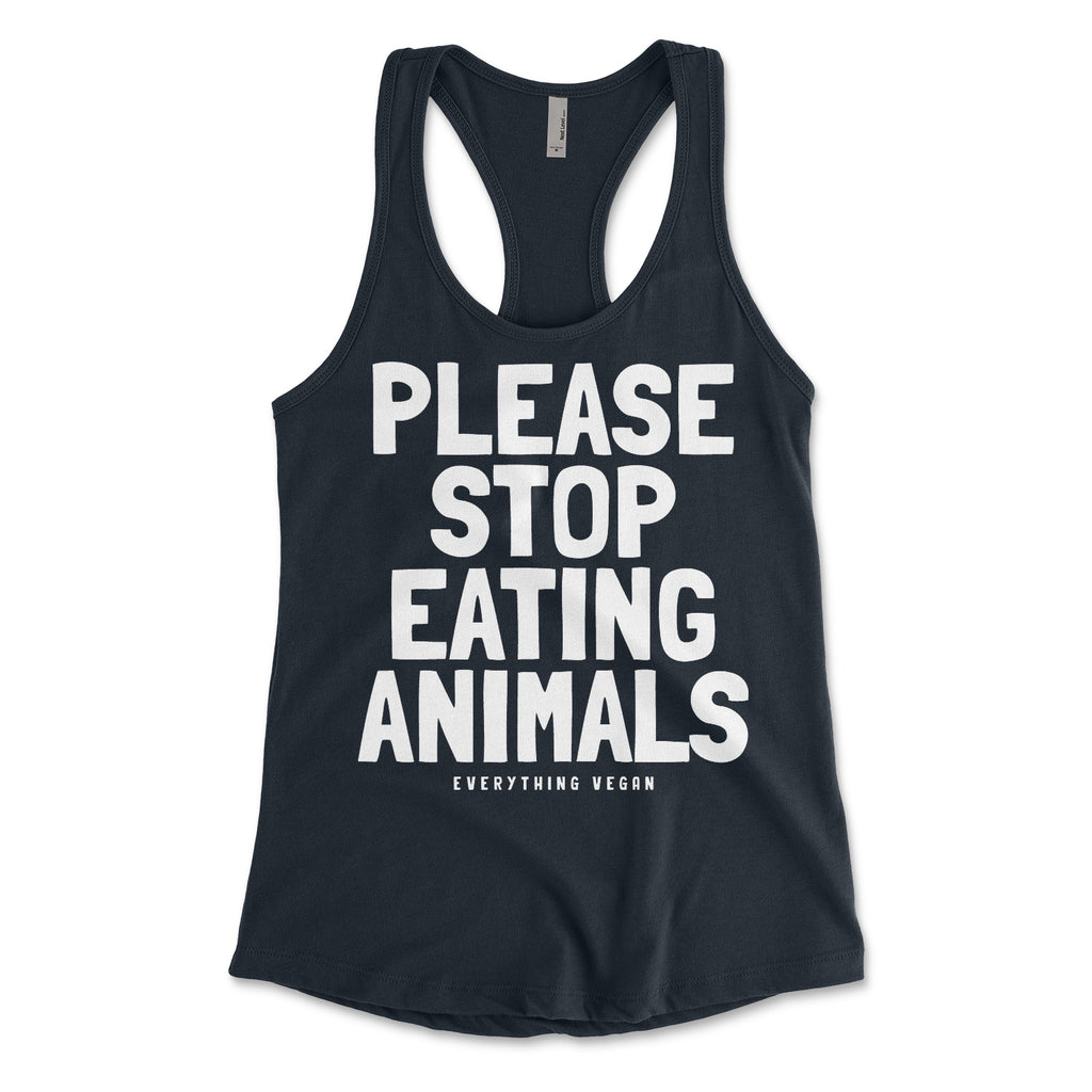 Please Stop Eating Animals Womens Tank Top