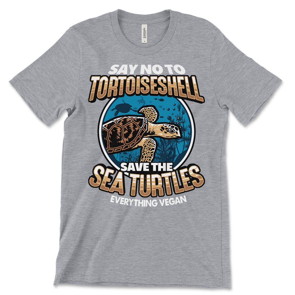 Say No To Tortoiseshell Save The Sea Turtles Shirts