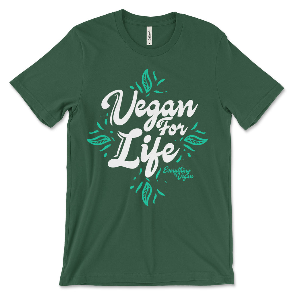 Vegan For Life T-Shirt