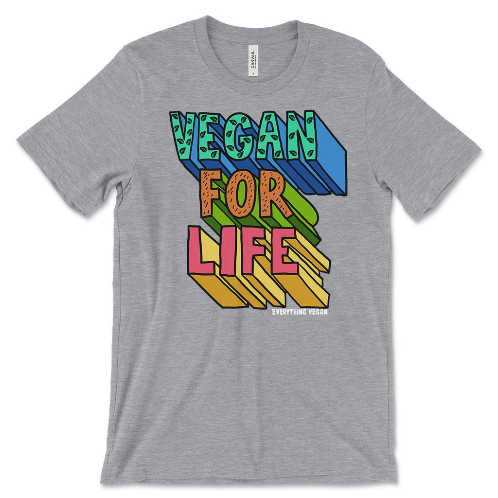 Vegan For Life T-Shirt