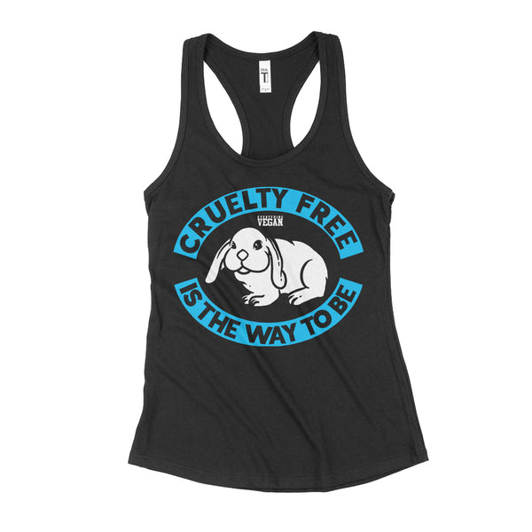 Cruelty Free Is The Way To Be Shirt Tank