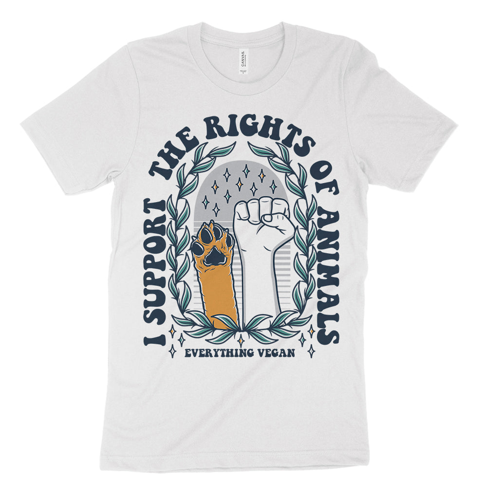 I Support The Rights Of Animals Shirt Everything Vegan