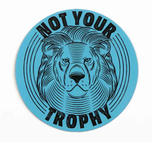 'Not Your Trophy' Magnet