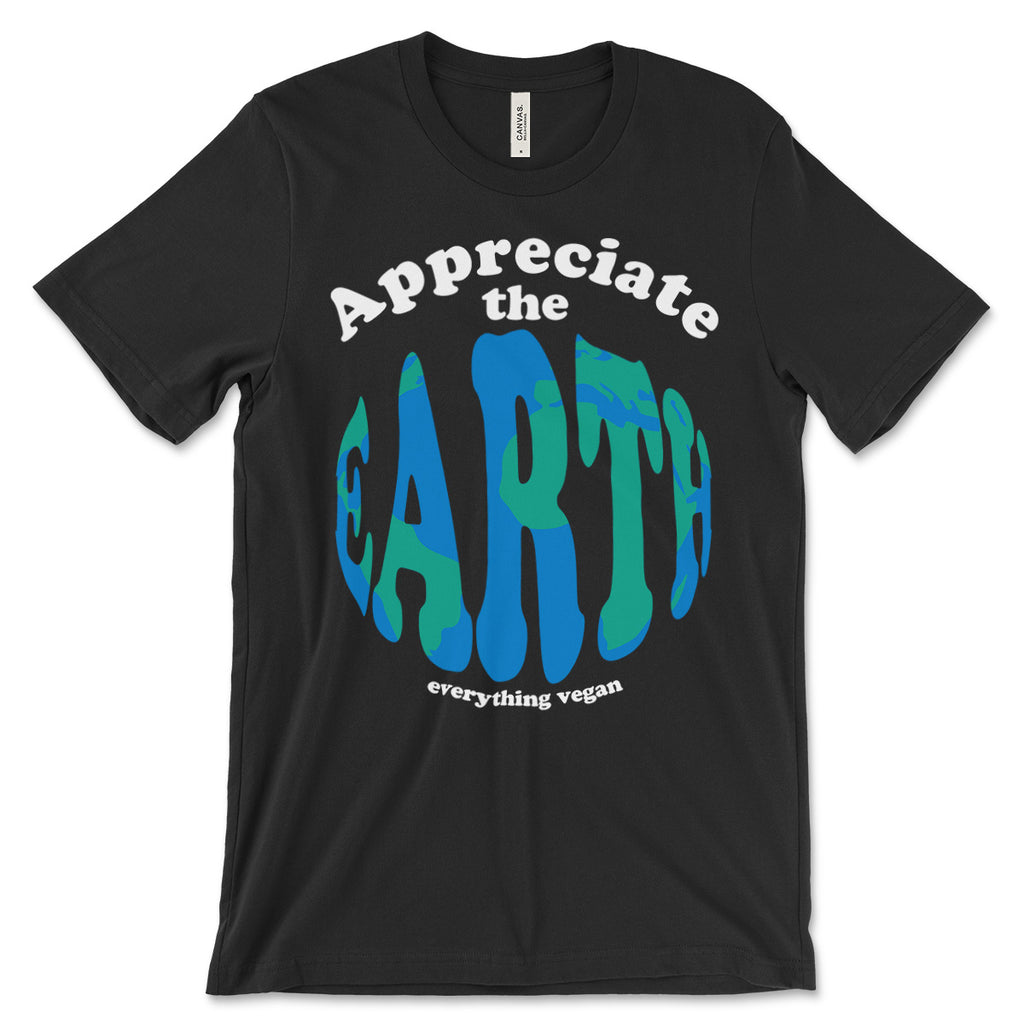 Appreciate The Earth T Shirt