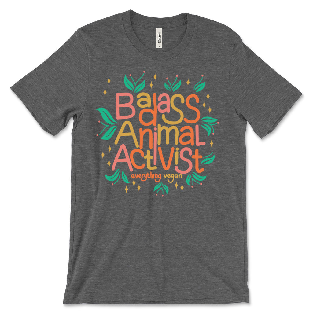 Badass Animal Activist T Shirt