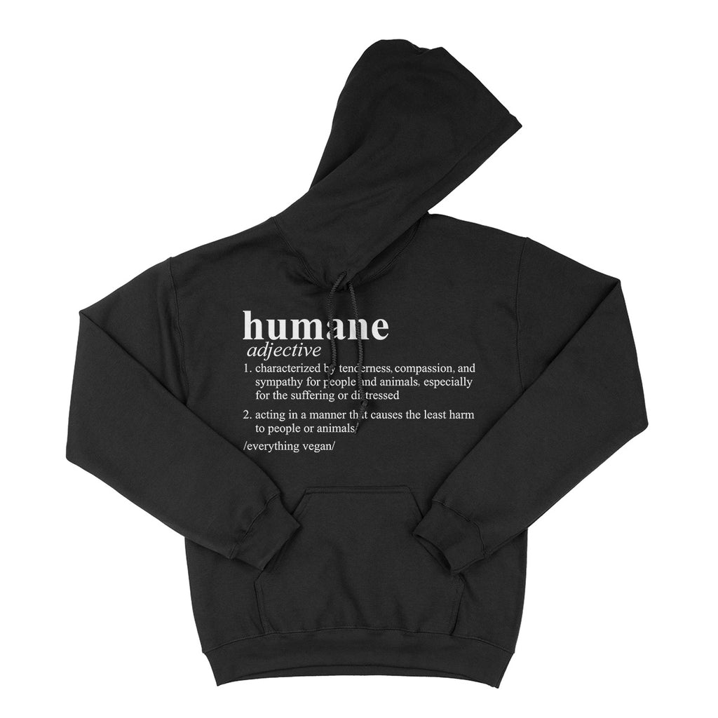 Defining Humane Hoodie