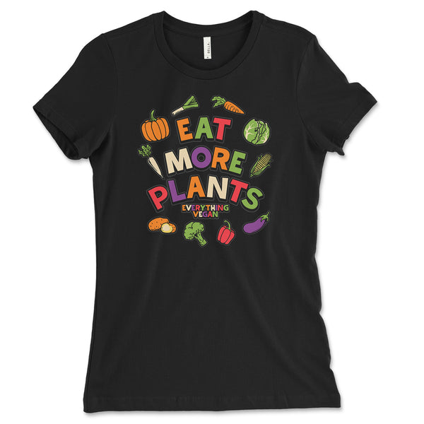 Eat More Plants Women's Shirt