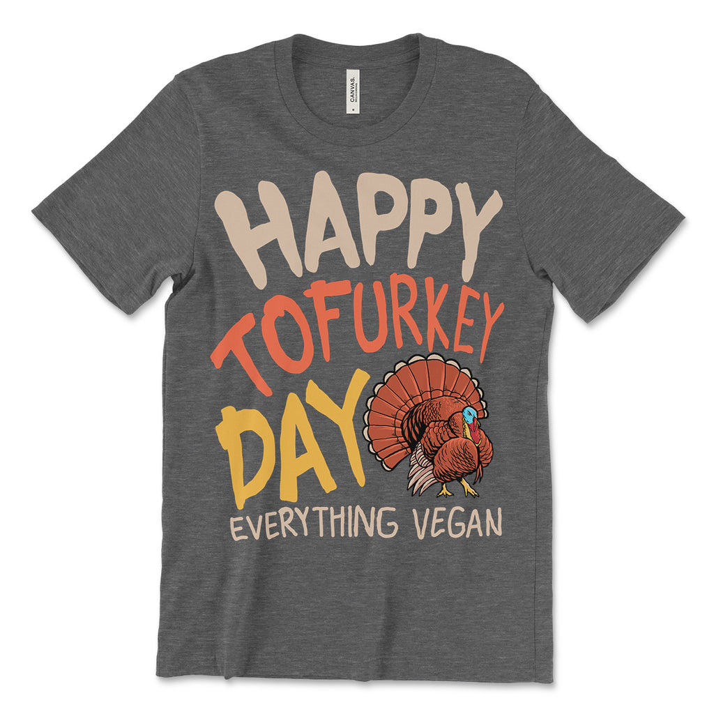 Happy Tofurkey Day Tee Shirt