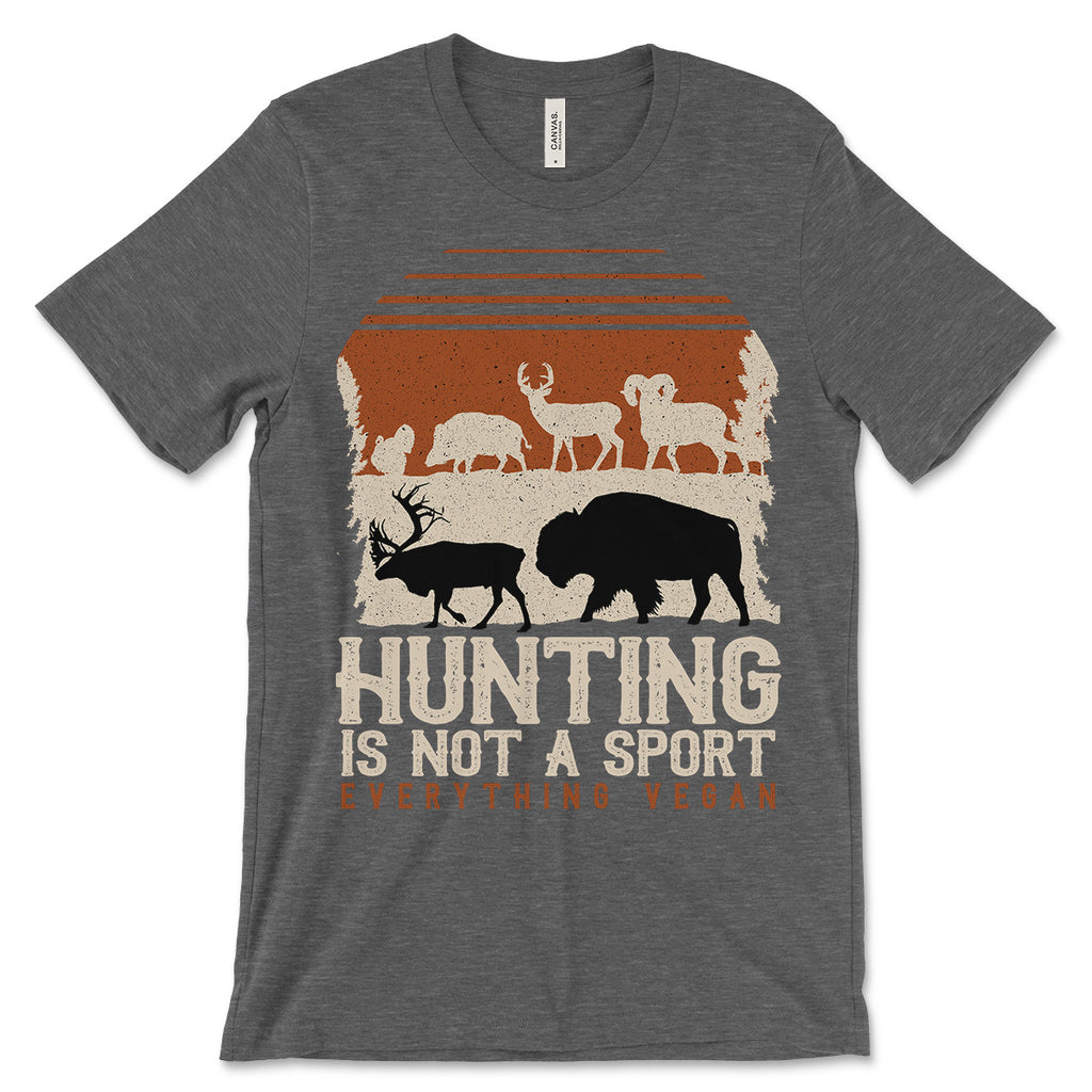 Hunting Is Not A Sport T Shirt