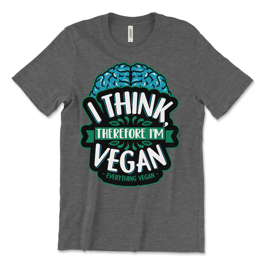 I Think Therefore I'm Vegan Shirt