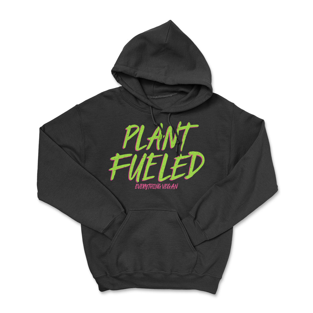 Plant Fueled Hoodie