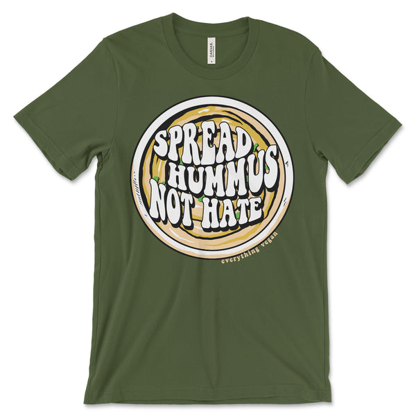 Spread Hummus Not Hate Shirt