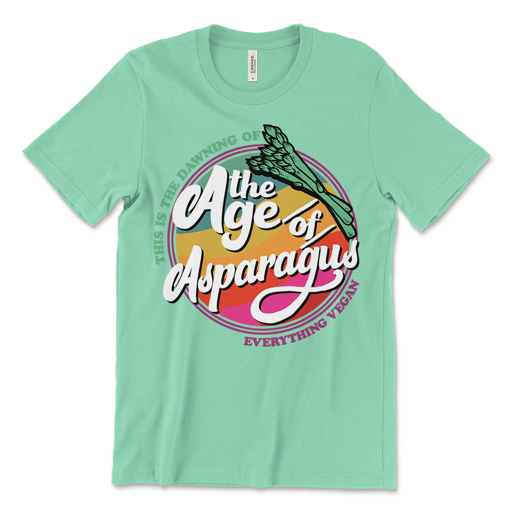 This Is The Dawning Of The Age Of Asparagus T Shirts
