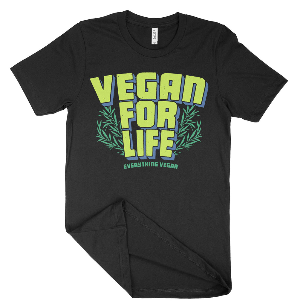 Vegan For Life Shirt