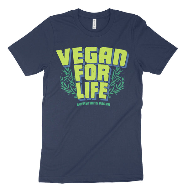 Vegan For Life Tee Shirt