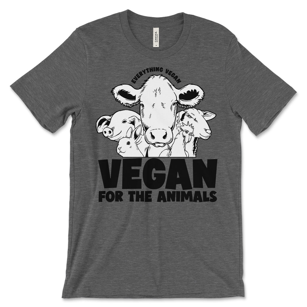 Vegan For The Animals Shirt