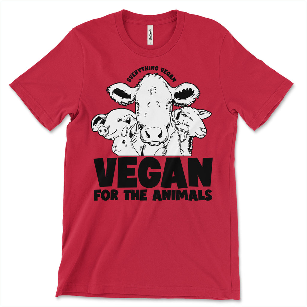 Vegan For The Animals T Shirt