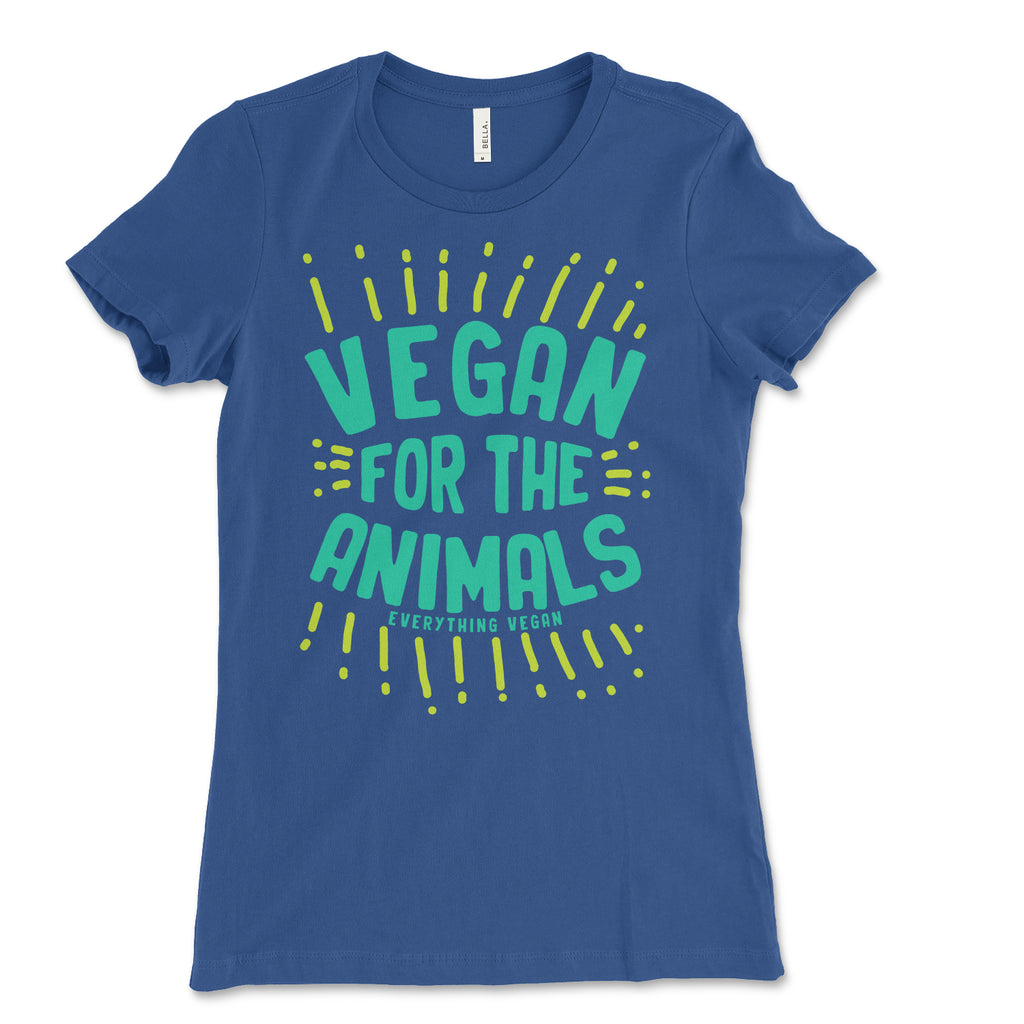 Vegan For The Animals Women's Shirt