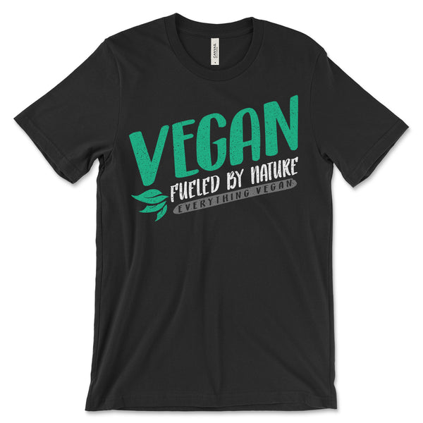 Vegan Fueled By Nature Shirt